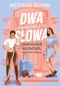 MIŁOŚĆ NA LODZIE T.2 DWA MAGICZNE SŁOWA