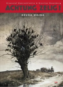ACHTUNG ZELIG! DRUGA WOJNA