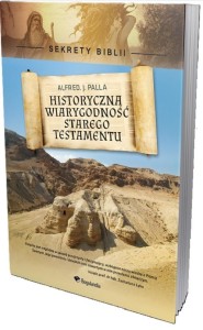 HISTORYCZNA WIARYGODNOŚĆ STAREGO TESTAMENTU W.2