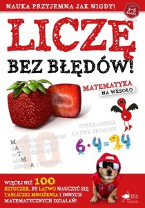 LICZĘ BEZ BŁĘDÓW! MATEMATYKA NA WESOŁO 2023