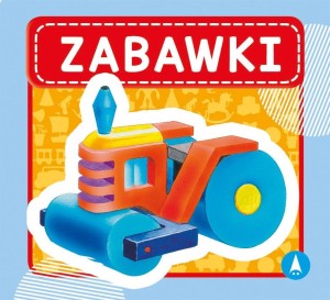 ZABAWKI, WYDAWNICTWO SKRZAT