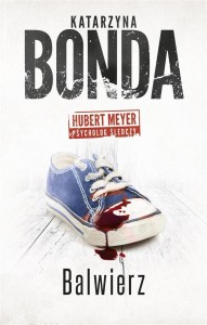 BALWIERZ, KATARZYNA BONDA