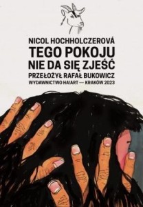 TEGO POKOJU NIE DA SIĘ ZJEŚĆ, JUSTYNA ADAMUS