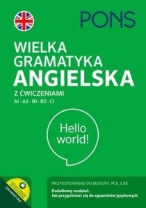 WIELKA GRAMATYKA ANGIELSKA Z ĆWICZENIAMI A1-C1 W.3