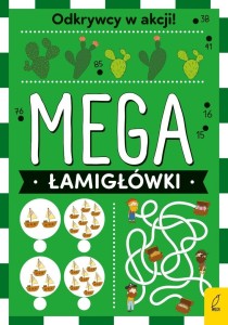 MEGA ŁAMIGŁÓWKI. ODKRYWCY W AKCJI