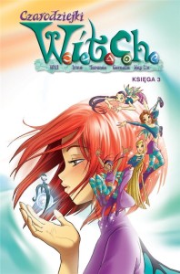 CZARODZIEJKI W.I.T.C.H. KSIĘGA 3, PRACA ZBIOROWA