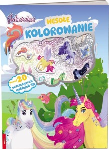JEDNOROŻCE. WESOŁE KOLOROWANIE, PRACA ZBIOROWA