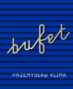 BUFET, PRZEMYSŁAW KLIMA
