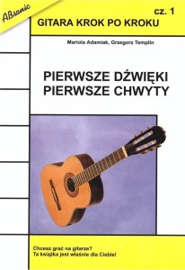 GITARA KROK PO KROKU CZ.1 PIERWSZE DŹWIĘKI... W.2