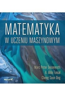 MATEMATYKA W UCZENIU MASZYNOWYM, PRACA ZBIOROWA