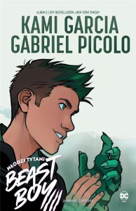 MŁODZI TYTANI. BEAST BOY