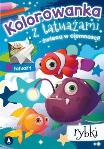 KOLOROWANKA Z TATUAŻAMI. RYBKI, PRACA ZBIOROWA