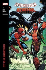 SPIDER-MAN/DEADPOOL T.1 CZYŻ TO NIE BROMANTYCZNE?
