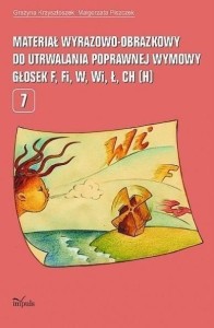 MATERIAŁ WYRAZOWO-OBRAZKOWY... GŁOSEK F, FI, W, WI