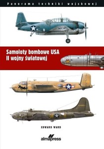 SAMOLOTY BOMBOWE USA II WOJNY ŚWIATOWEJ