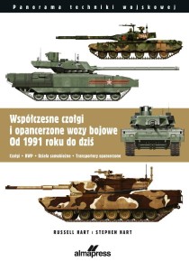 WSPÓŁCZESNE CZOŁGI I POJAZDY OPANCERZONE OD 1991..