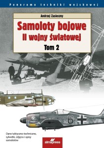 SAMOLOTY BOJOWE II WOJNY ŚWIATOWEJ T.2