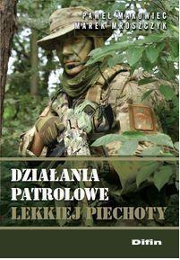 DZIAŁANIA PATROLOWE LEKKIEJ PIECHOTY