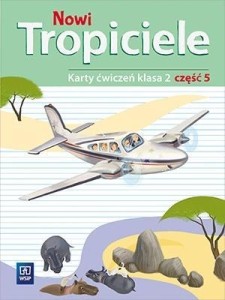 NOWI TROPICIELE SP 2 ĆWICZENIA CZ.5 WSIP