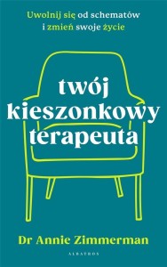 TWÓJ KIESZONKOWY TERAPEUTA, ANNIE ZIMMERMAN