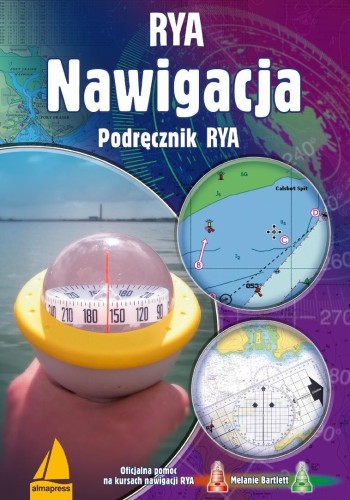 Nawigacja. Podręcznik RYA, Melanie Bartlett