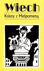 KSIUTY Z MELPOMENĄ, STEFAN WIECH WIECHECKI