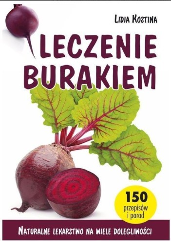 Leczenie burakiem, Kostina Lidia