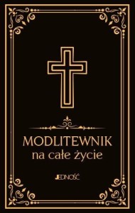 MODLITEWNIK NA CAŁE ŻYCIE, HUBERT WOŁĄCEWICZ
