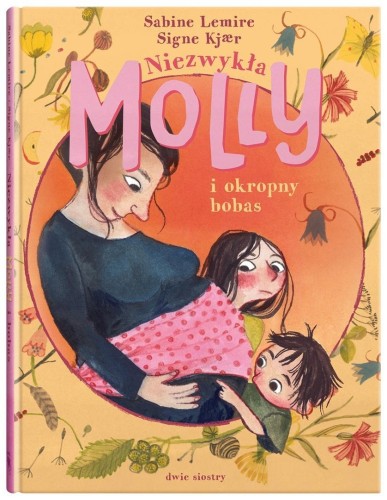 Molly T.6 Niezwykła Molly i okropny bobas