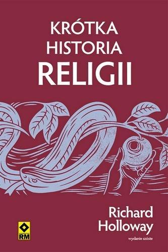 Krótka historia religii, Richard Holloway
