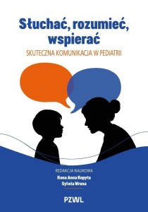SŁUCHAĆ, ROZUMIEĆ, WSPIERAĆ