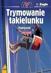 TRYMOWANIE TAKIELUNKU. PODRĘCZNIK RYA