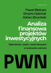 ANALIZA PROJEKTÓW INWESTYCYJNYCH