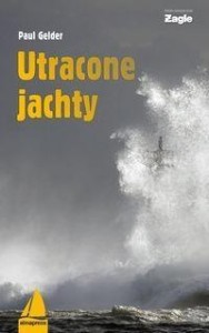 UTRACONE JACHTY WYD. II, GELDER PAUL