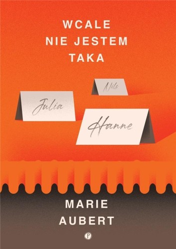 Wcale nie jestem taka, Marie Aubert