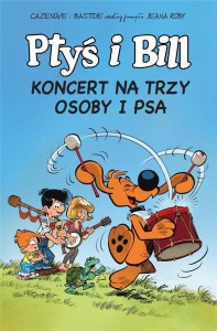 PTYŚ I BILL T.9 KONCERT NA TRZY OSOBY I PSA