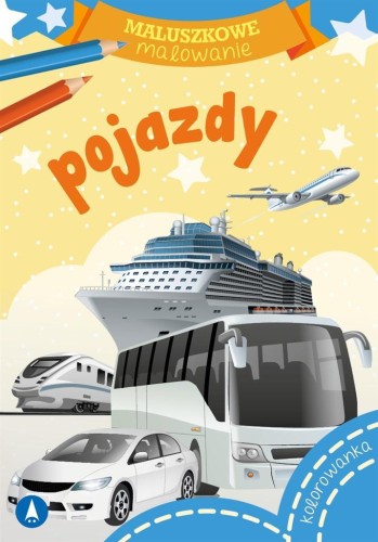 Maluszkowe malowanie. Pojazdy, Wydawnictwo Skrzat