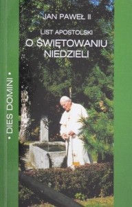 LIST APOSTOLSKI DIES DOMINI, JAN PAWEŁ II