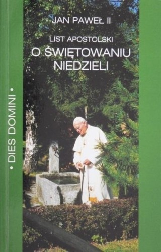 List apostolski Dies Domini, Jan Paweł II