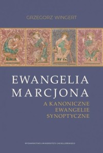 EWANGELIA MARCJONA, GRZEGORZ WINGERT