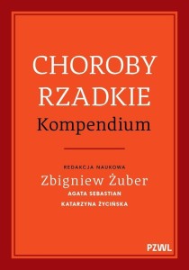 CHOROBY RZADKIE. KOMPENDIUM