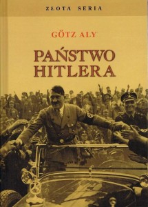 PAŃSTWO HITLERA W.3, GOTZ ALY