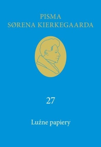 Lużne papiery T.27, Soren Kierkegaard