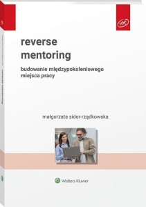 REVERSE MENTORING, MAŁGORZATA SIDOR-RZĄDKOWSKA