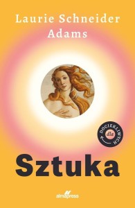 SZTUKA DLA DOCIEKLIWYCH, LAURIE LEONIE SCHNEIDER
