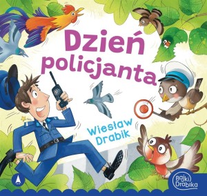 DZIEŃ POLICJANTA, WIESŁAW DRABIK