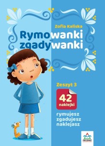 RYMOWANKI - ZGADYWANKI Z.3, ZOFIA KALISKA