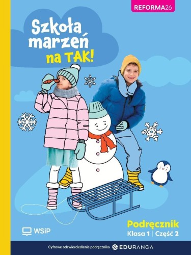 Szkoła marzeń na TAK SP 1 podr. cz.2