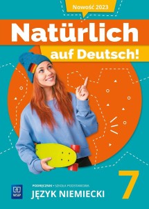 JĘZYK NIEMIECKI SP 7 NATURLICH AUF DEUTSCH! PODR.