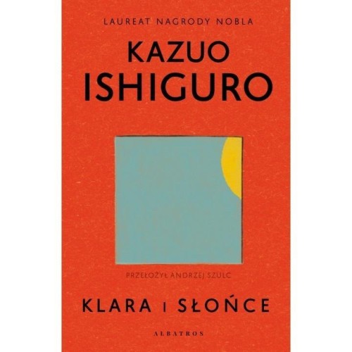 Klara i słońce, Kazuo Ishiguro